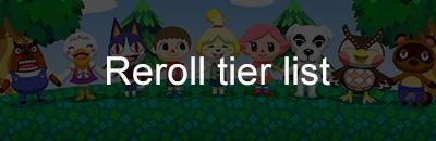 Reroll Tier List Animal Crossing Pocket Camp Gamea